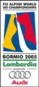 Bormio 2005 Alpine World Ski Championships