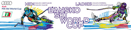 Audi FIS Alpine Ski World Cup Bansko 2012 Audi FIS Alpine Ski World Cup Bansko 2012