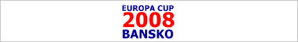 FIS ALPINE SKI EUROPA CUP BANSKO 2008